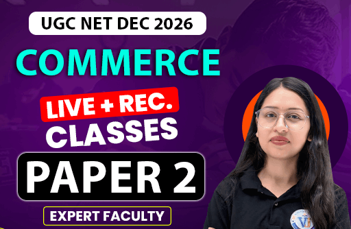 UGC NET DEC. 2026 COMMERCE FOUNDATION BATCH