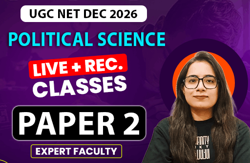 UGC NET DEC. 2026 POLITICAL SCIENCE FOUNDATION BATCH