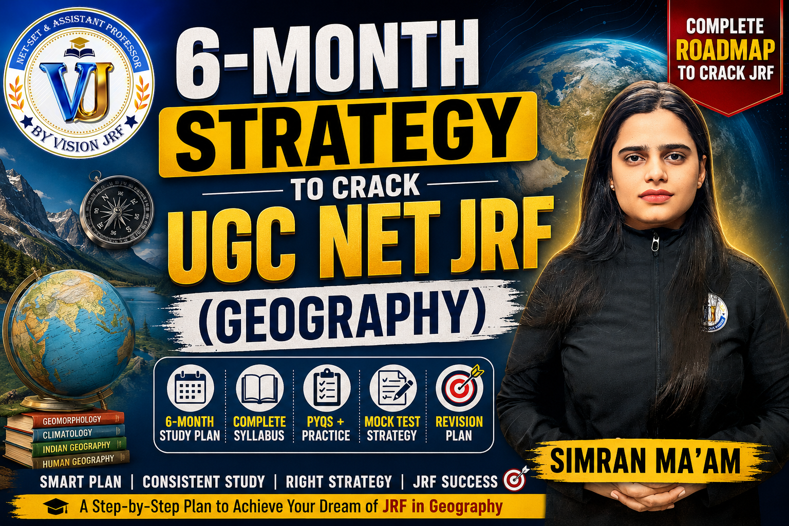 6-Month Strategy to Crack UGC NET JRF (Geography)