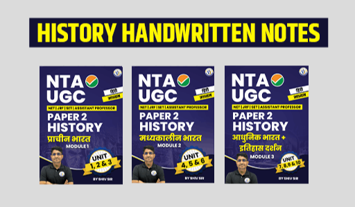 NET/SET HISTORY HAND WRITTEN E-NOTES ( MODULE 1,2,3)-HINDI MEDIUM